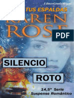 Karen Rose - Serie Suspense 14.5 - Silencio Roto