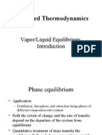 Advanced Thermodynamics: Vapor/Liquid Equilibrium