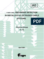 182 Partial Discharge Detection in Installed HV Extruded Cable Systems