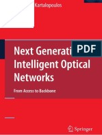 Next Generation Intelligent Optical Networks From Access To Backbone by Stamatios V Kartalopoulos