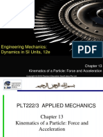 13-Chapter 13 - Kinematics of Particle-Force & Acceleration