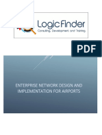 40 Enterprise Network Design and Implementation For Airports