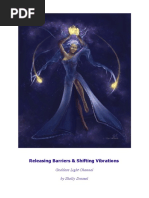 Releasing Barriers Shifting Vibrations Goddess Light Channel by Shelly Dressel PDF