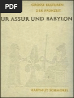 Ur, Asur y Babilonia - Hartmut Schmokel