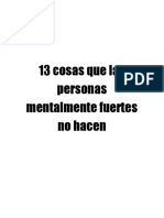 13 Cosas Que Las Personas Mentalmente Fuertes No Hacen