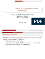 Broadband in Schools: Good or Bad For Students' Performance?