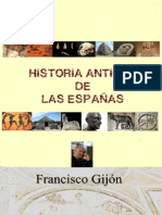 Historia Antigua de Las Espanas - Francisco Gijon