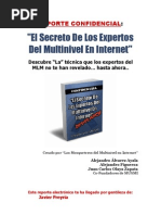 REPORTE CONFIDENCIAL: "El Secreto de Los Expertos Del Multinivel en Internet"