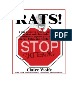 Rats - Your Guide To Protecting Yourself Against Snitches, Informers, Informants, Agents Provocateurs, Narcs, Finks, and Similar Vermin - Claire Wolfe 2012 PDF