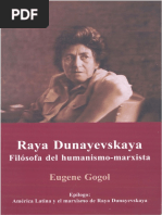 Gogol, E. - Raya Dunayevskaya. Filósofa Del Humanismo-Marxista PDF