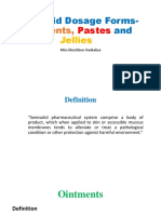 Semisolid Dosage Forms - Ointments, Pastes and Jellies