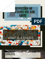 Prevention of Substance Use and Abuse