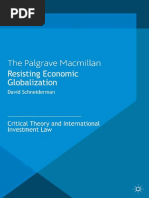 (Palgrave Macmillan Socio-Legal Studies) David Schneiderman (Auth.) - Resisting Economic Globalization - Critical Theory and International Investment Law-Macmillan Education UK (2013) PDF