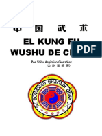 El Kung Fu Wushu de China.