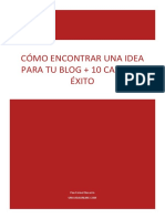 Cómo Encontrar Una Idea para Tu Blog + 10 Casos de Éxito PDF