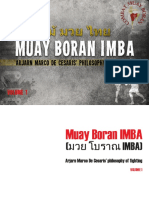 Muay Boran IMBA (มวย โบราณ IMBA) Arjarn Marco De Cesaris' philosophy of fighting VoluMe 1