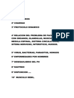 1º Reservorios 2º Chakras 3º Protocolo Dinamico 4º Relacion Del Problema de Paciente Con Organos, Glandulas, Musculos, Medul