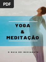 Bônus 09 - Yoga E Meditação - O Guia Do Iniciante