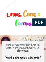 Linhas, Cores e Formas