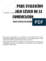 BATERIA PARA EVALUACÍON DEL MODELO LÉXICO DE LA COMUNICACIÓN (Revisar Ortografia)