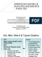 Upaya Kesehatan Matra & Penanganan Situasi Khusus Pada Tki