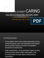 Penerapan Konsep Caring Dalam Kehidupan Sehari Hari