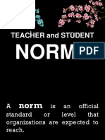 TEACHER and STUDENT Norms