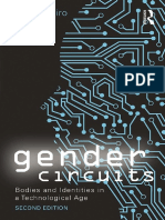 Gender Circuits - Bodies and Identities in A Technological Age