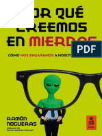 Por Qué Creemos en Mierdas: Cómo Nos Autoengañamos, Ramón Nogueras