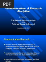 Communication: A Research Discipline: The Methodology Committee National Research Council