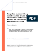 Carpetas, Cuadernillos y Cuestionarios: El Uso de Dispositivos Didácticos para El Trabajo de Enseñar en La Escuela Secundaria. Octavio Falconi