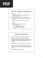 EE 331 - Signals and Systems: - A Must For All EE Engineers/researchers