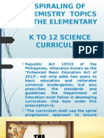 Spiraling of Chemistry Topics in The Elementary K To 12 Science Curriculum