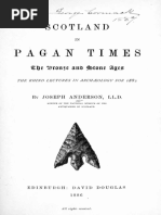 Anderson J. Scotland in Pagan Times Bronze and Stone Ages PDF