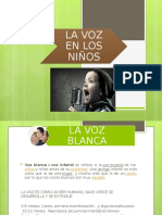 Presentación1 DIAPOSITIVAS LA VOZ EN LOS NIÑOS