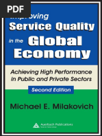 Michael Milakovich - Improving Service Quality in The Global Economy - Achieving High Performance in Public and Private Sectors, Second Edition-Auerbach Publications (2005) PDF