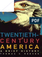 (Thomas C. Reeves) Twentieth-Century America