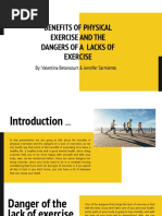 Benefits of Physical Exercise and The Dangers of A Lacks of Exercise