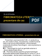 FIBROMATOZA UTERINA Prezentare de Caz