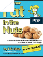 Griswold, Sarah - Hale, T C - Kick Your Fat in The Nuts - A Natural Guide To How Your Body Works and How To Work Your Body-Words To Spare (2012) PDF