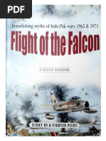 Flight of The Falcon - Demolishing Myths of Indo Pak Wars 1965-1971 - Sajad S. Haider PDF