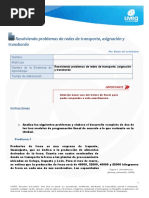 Resolviendo Problemas de Redes de Transporte, Asignacion y Transbordo