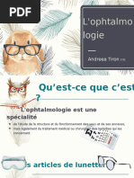 L'ophtalmologie