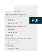 2 2 2 2 2 2 "Enter The Elements of 1st Matrix/n": Int Float Int