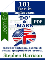 101 Frasi in Inglese Con "DO" e "MAKE" (101 Frasi in Inglese Con - .) (Itali PDF