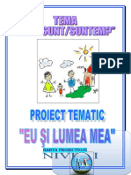 Proiect Tematic I - Eu Si Lumea Mea