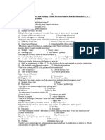 Directions: Read and Analyze Each Item Carefully. Choose The Correct Answer From The Alternatives A, B, C, and D. Encircle The Letter of Your Choice