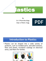 Plastics: by Dr. V Phanindra Bogu Dept. of Mech. Engg