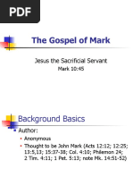 The Gospel of Mark: Jesus The Sacrificial Servant