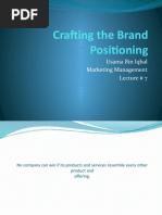 Crafting The Brand Positioning: Usama Bin Iqbal Marketing Management Lecture # 7